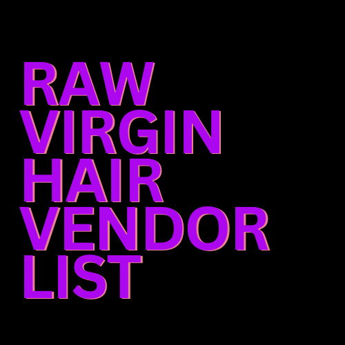 Raw&Virgin Hair Vendor List